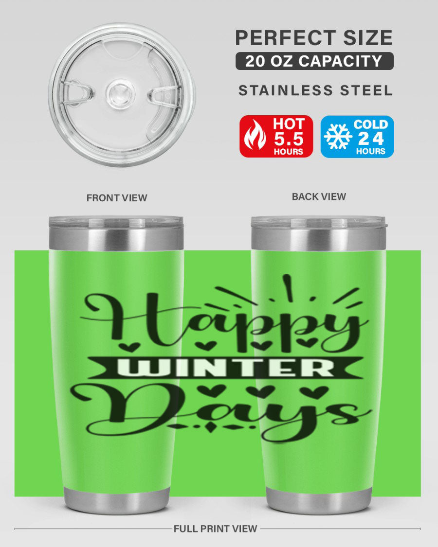 Happy Winter Days 125# Tumbler in stainless steel with a festive winter design, showcasing its double wall vacuum insulation and drink-thru lid.