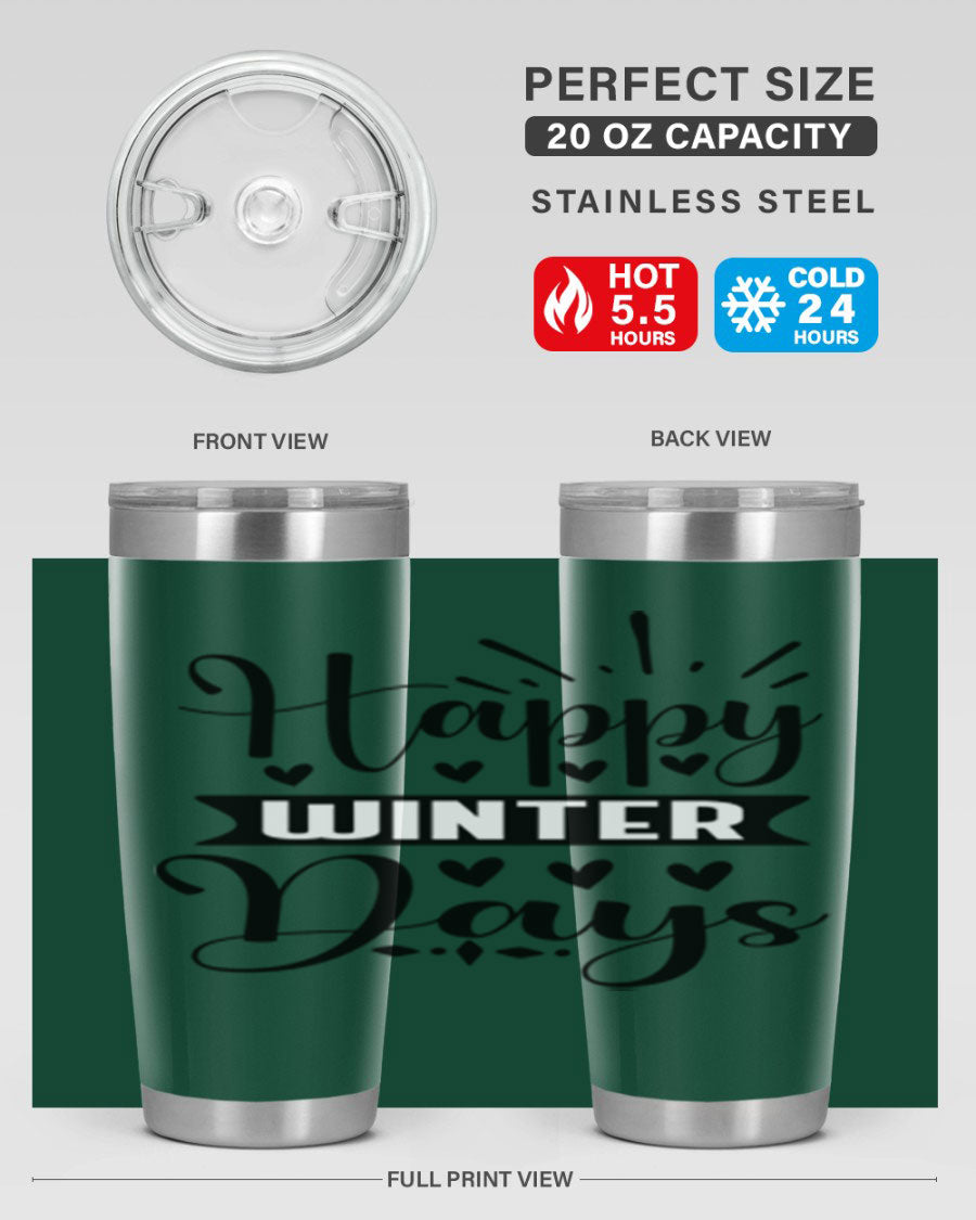 Happy Winter Days 125# Tumbler in stainless steel with a festive winter design, showcasing its double wall vacuum insulation and drink-thru lid.