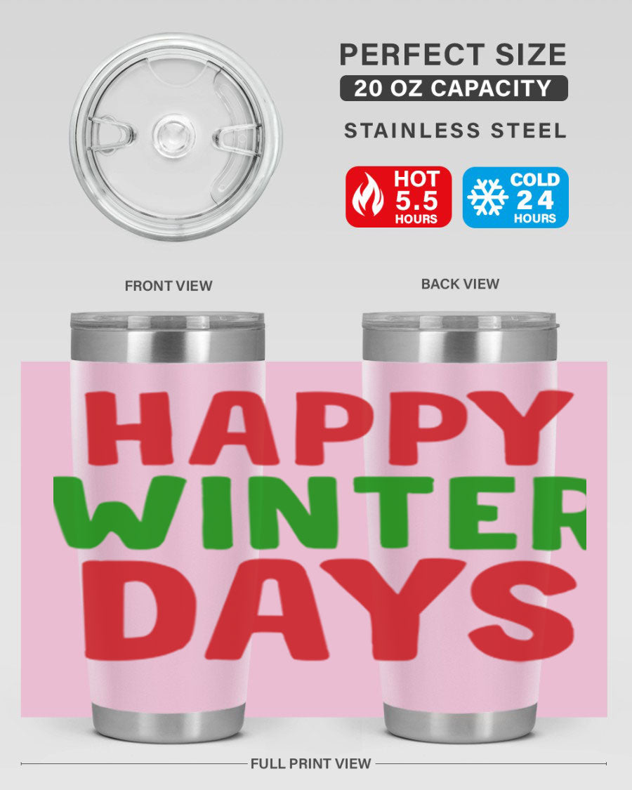 Happy Winter Days 127# Tumbler in stainless steel with a stylish design, perfect for hot and cold beverages.