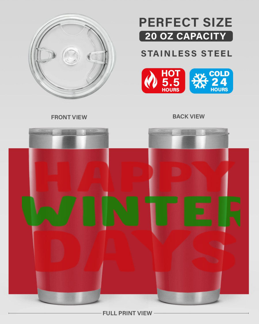 Happy Winter Days 127# Tumbler in stainless steel with a stylish design, perfect for hot and cold beverages.