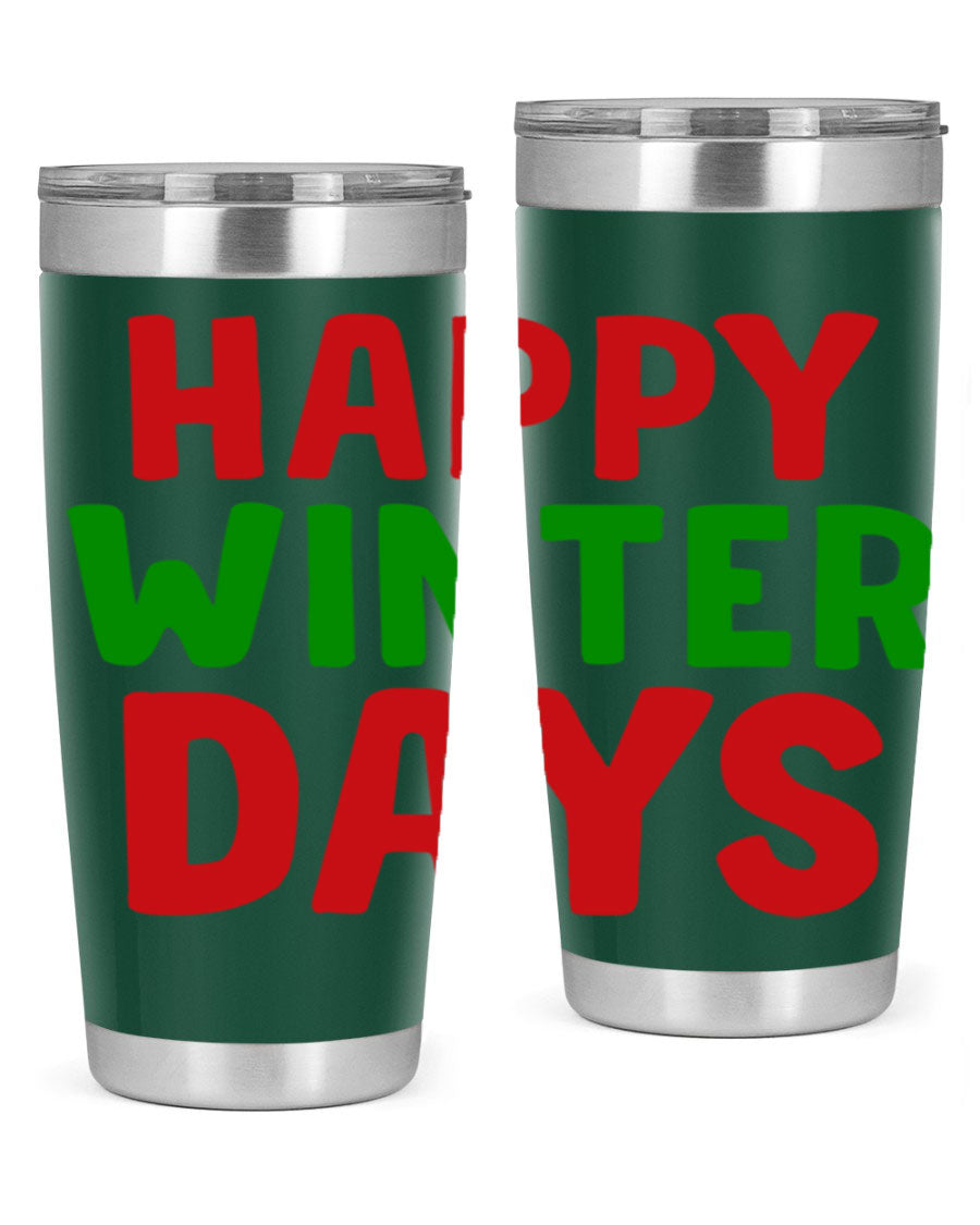Happy Winter Days 127# Tumbler in stainless steel with a stylish design, perfect for hot and cold beverages.
