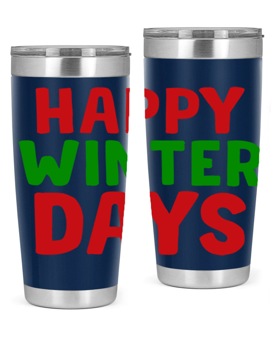 Happy Winter Days 127# Tumbler in stainless steel with a stylish design, perfect for hot and cold beverages.