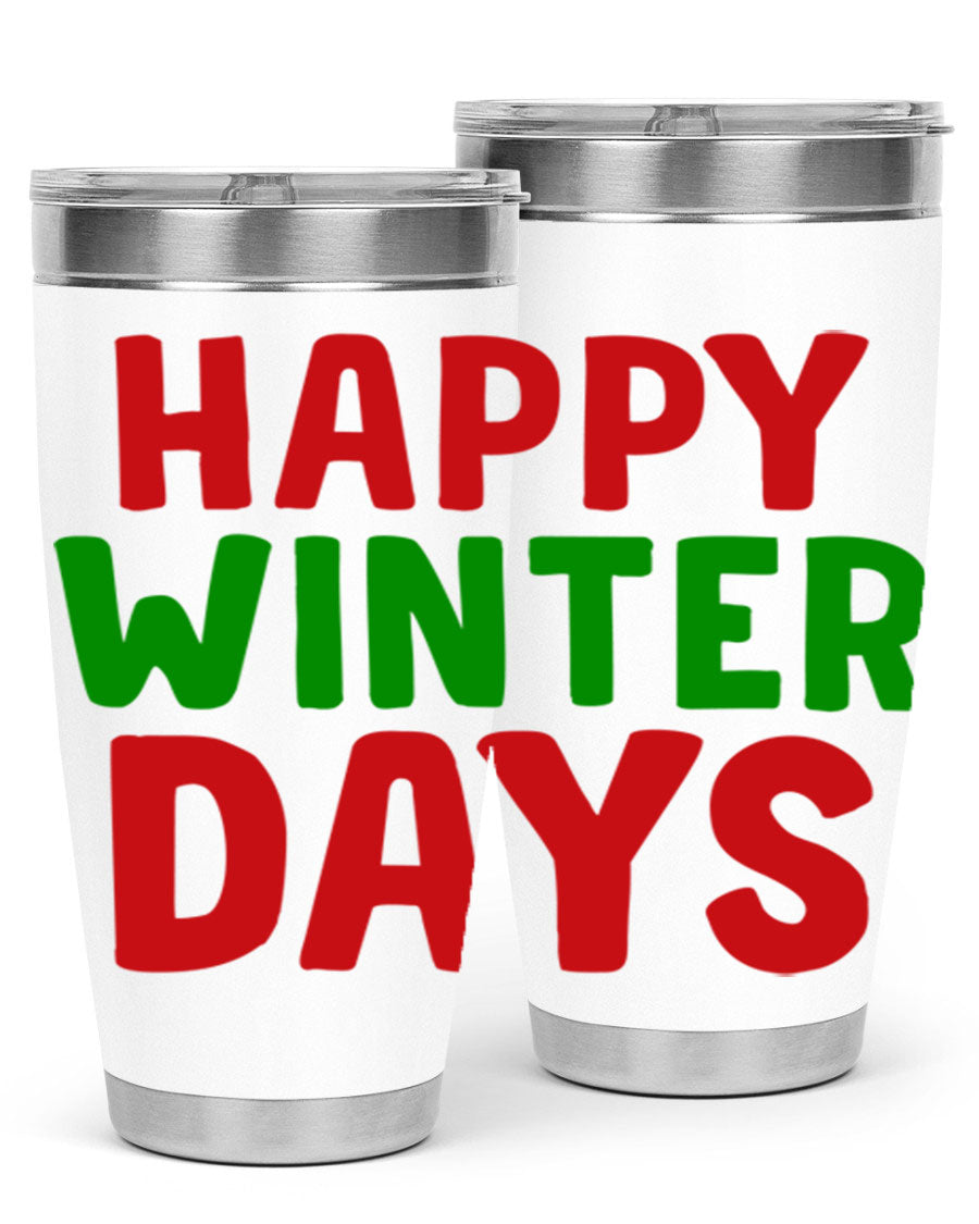 Happy Winter Days 127# Tumbler in stainless steel with a stylish design, perfect for hot and cold beverages.