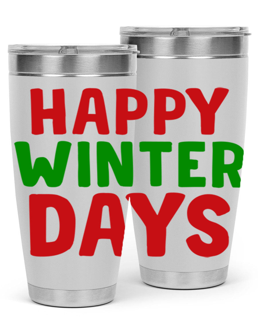 Happy Winter Days 127# Tumbler in stainless steel with a stylish design, perfect for hot and cold beverages.
