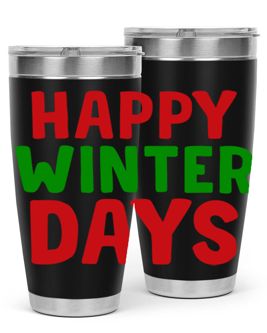 Happy Winter Days 127# Tumbler in stainless steel with a stylish design, perfect for hot and cold beverages.
