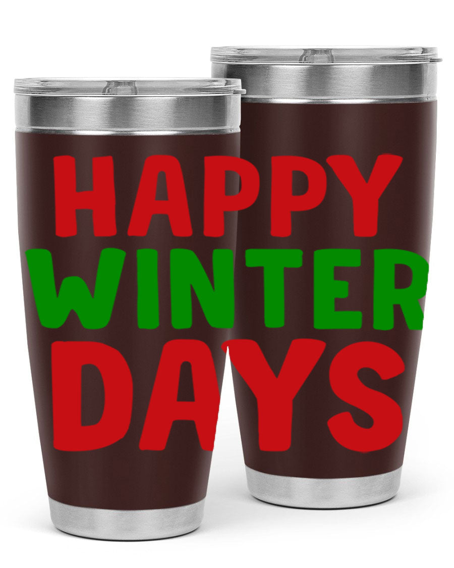 Happy Winter Days 127# Tumbler in stainless steel with a stylish design, perfect for hot and cold beverages.