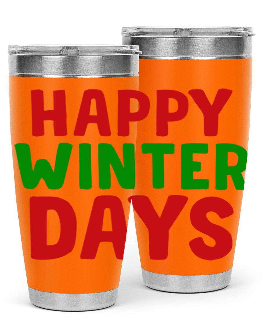 Happy Winter Days 127# Tumbler in stainless steel with a stylish design, perfect for hot and cold beverages.