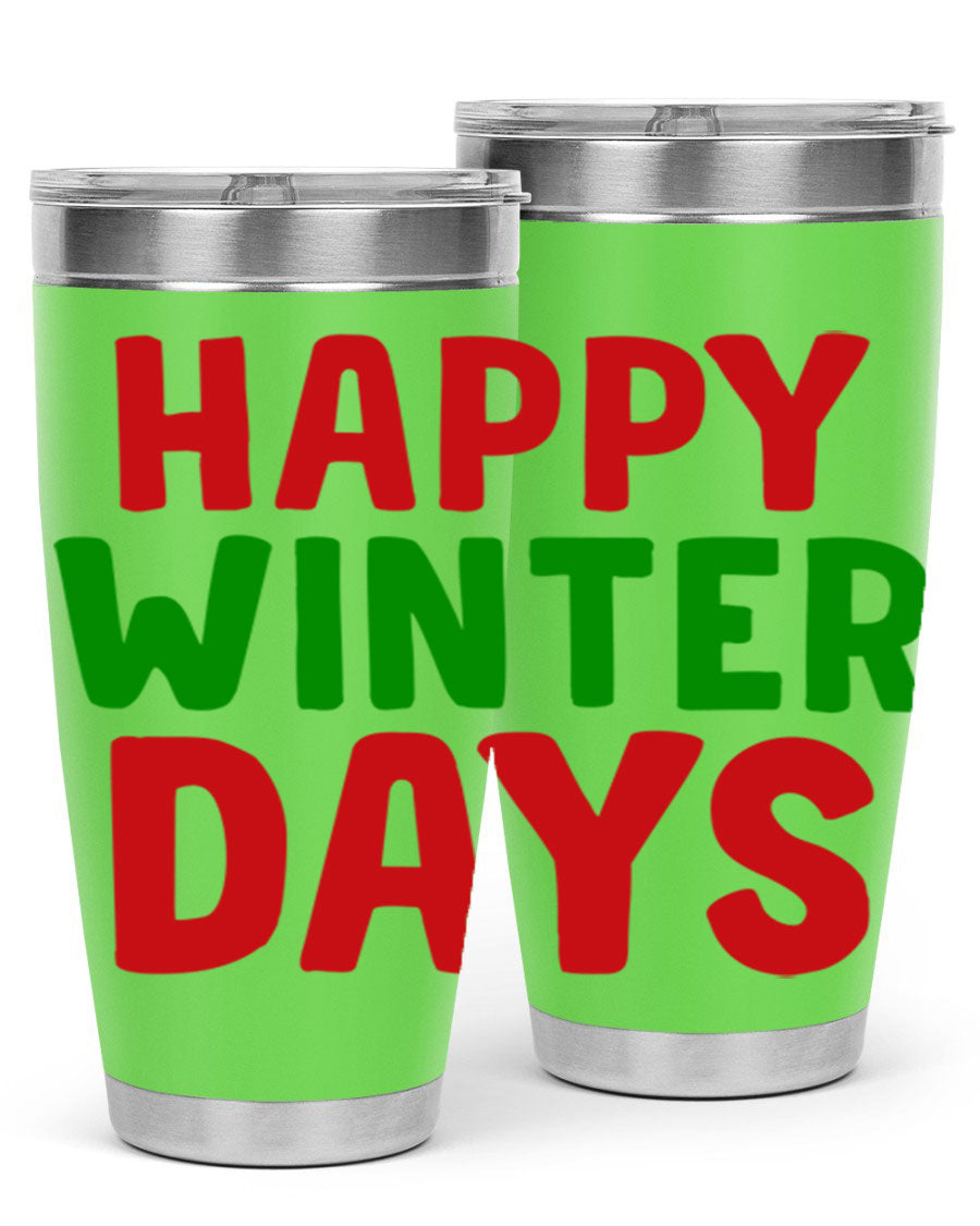Happy Winter Days 127# Tumbler in stainless steel with a stylish design, perfect for hot and cold beverages.