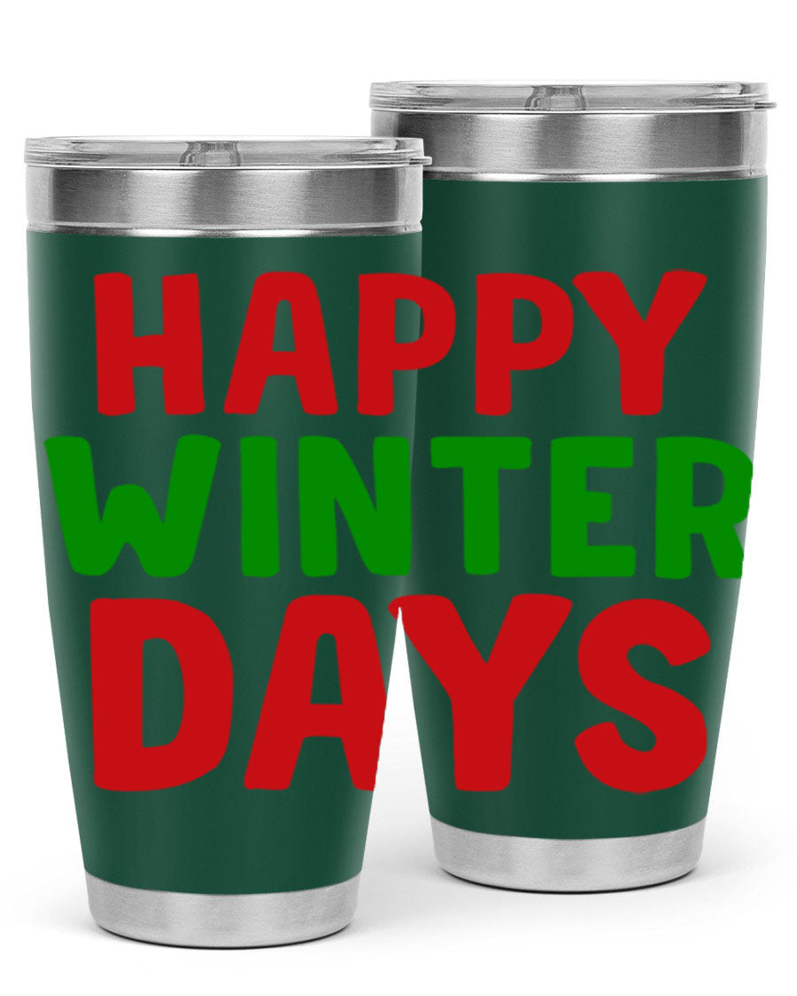 Happy Winter Days 127# Tumbler in stainless steel with a stylish design, perfect for hot and cold beverages.