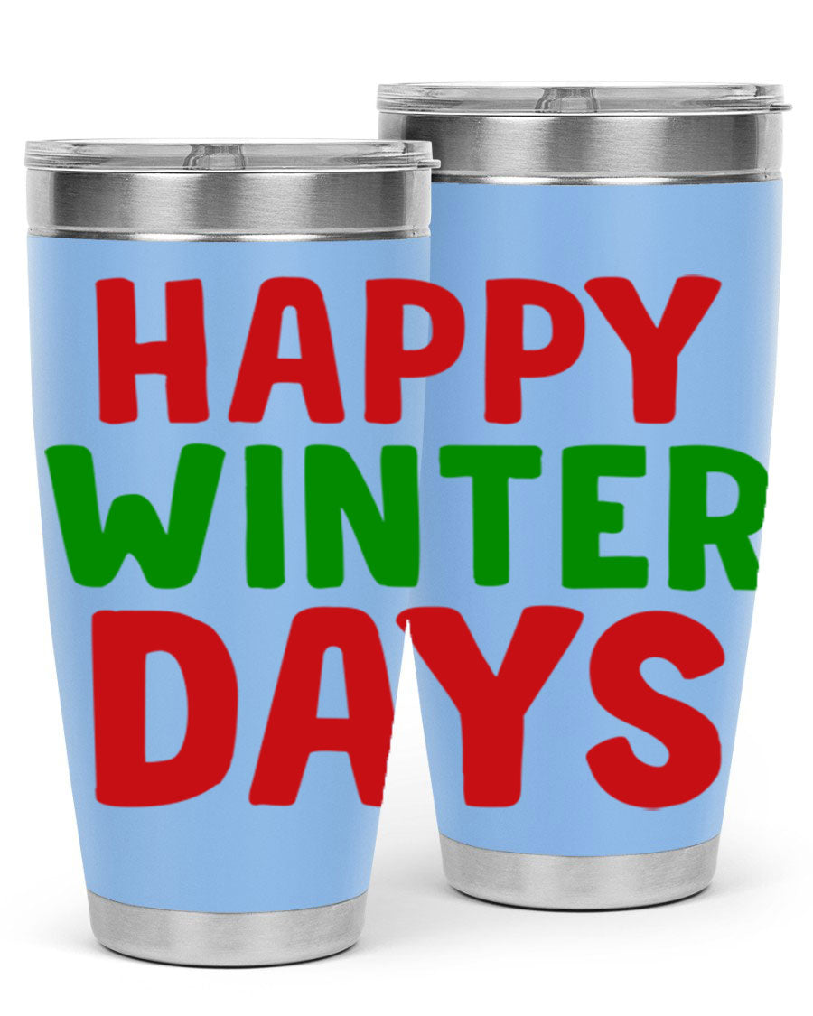 Happy Winter Days 127# Tumbler in stainless steel with a stylish design, perfect for hot and cold beverages.