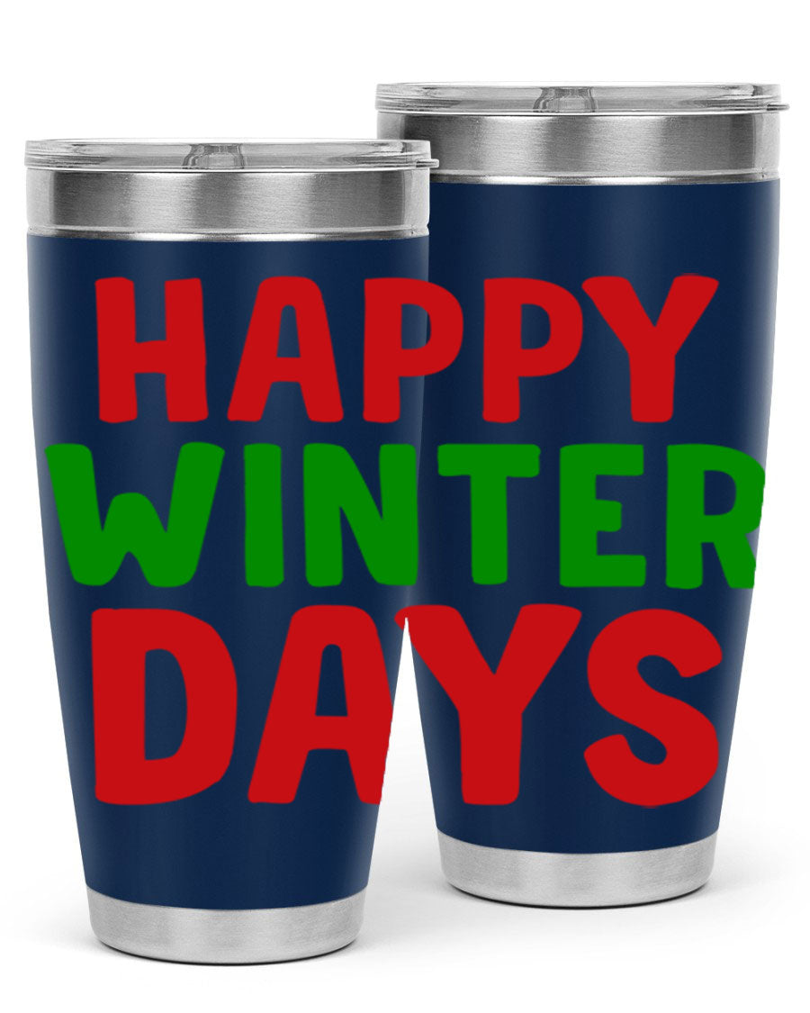 Happy Winter Days 127# Tumbler in stainless steel with a stylish design, perfect for hot and cold beverages.