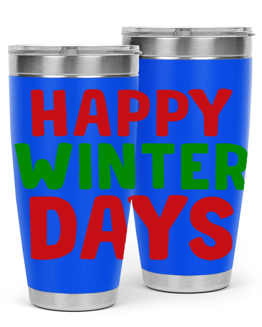 Happy Winter Days 127# Tumbler in stainless steel with a stylish design, perfect for hot and cold beverages.