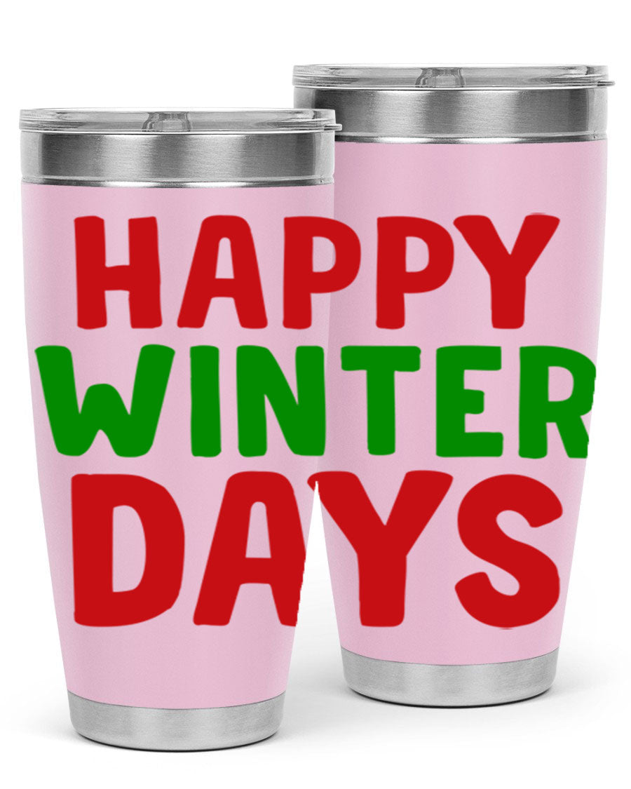 Happy Winter Days 127# Tumbler in stainless steel with a stylish design, perfect for hot and cold beverages.