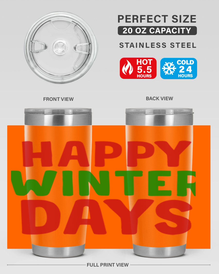 Happy Winter Days 127# Tumbler in stainless steel with a stylish design, perfect for hot and cold beverages.