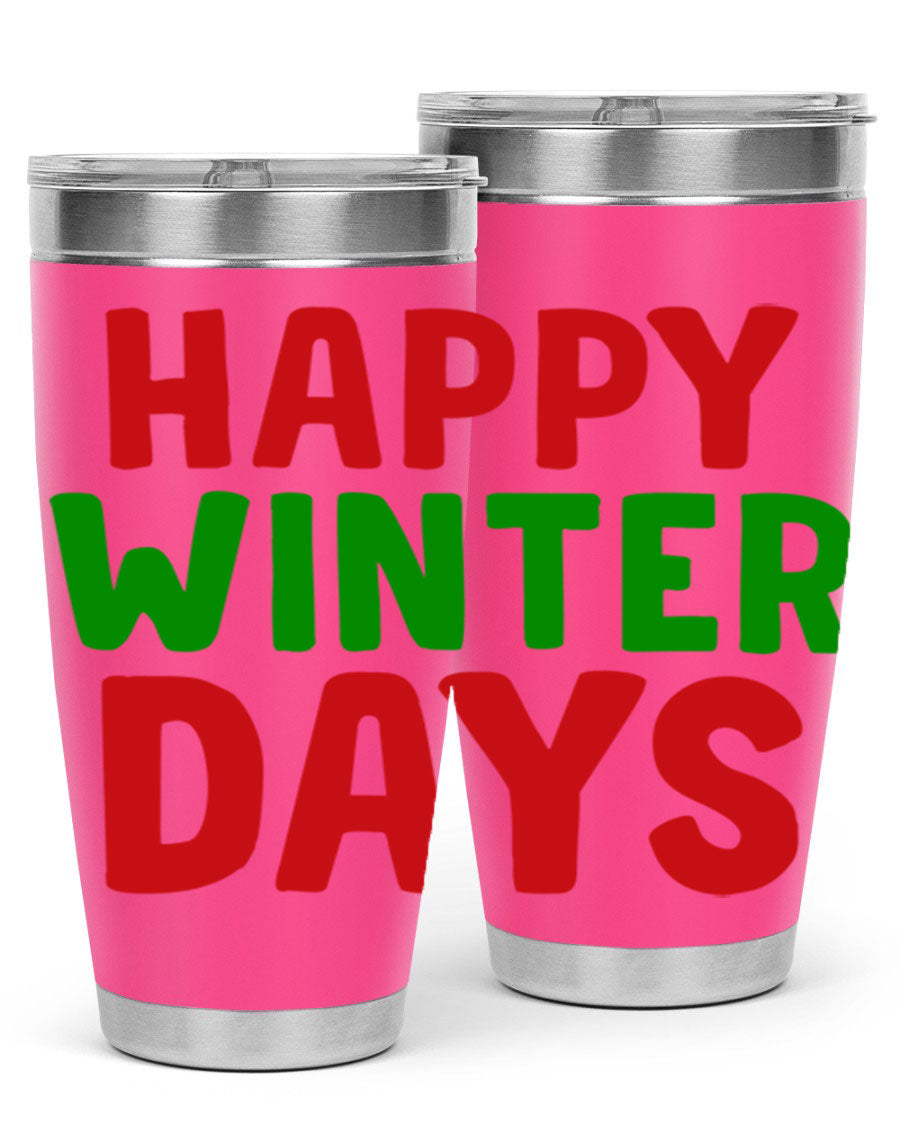 Happy Winter Days 127# Tumbler in stainless steel with a stylish design, perfect for hot and cold beverages.
