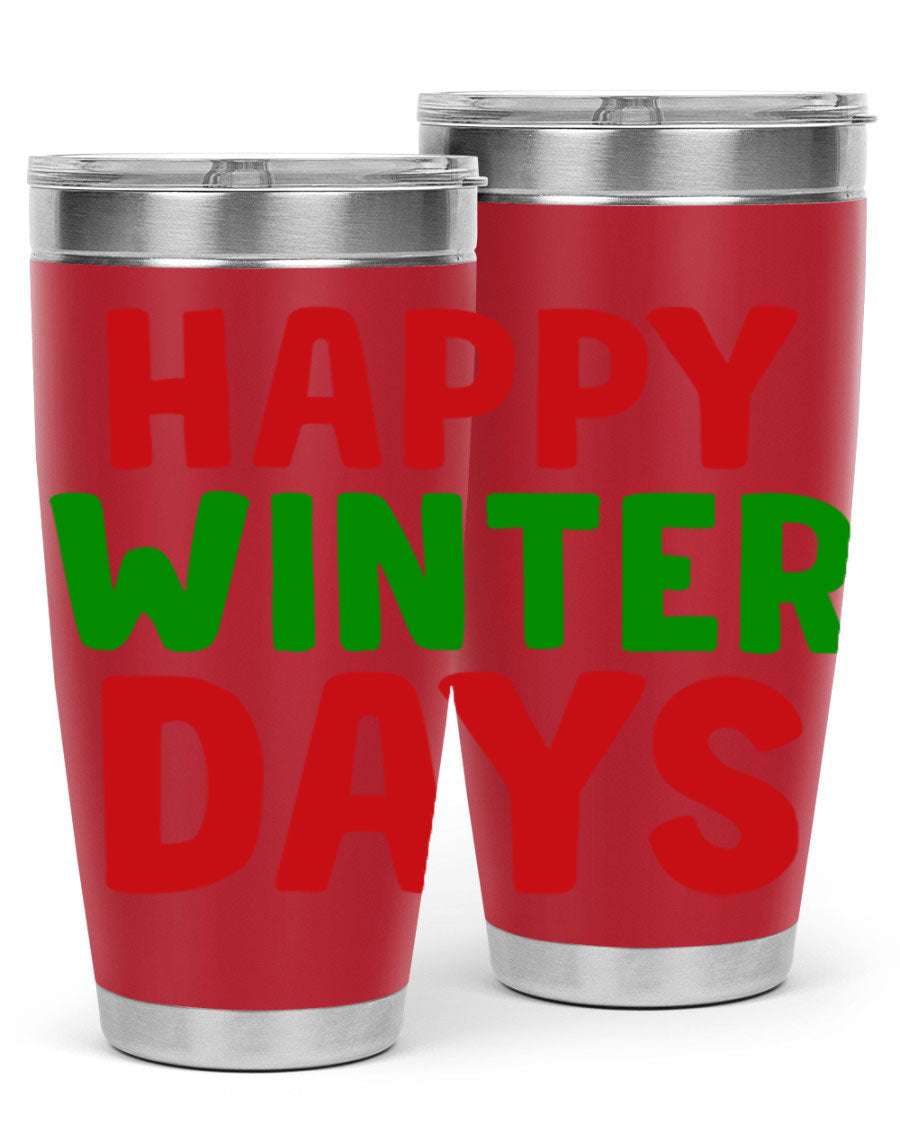 Happy Winter Days 127# Tumbler in stainless steel with a stylish design, perfect for hot and cold beverages.