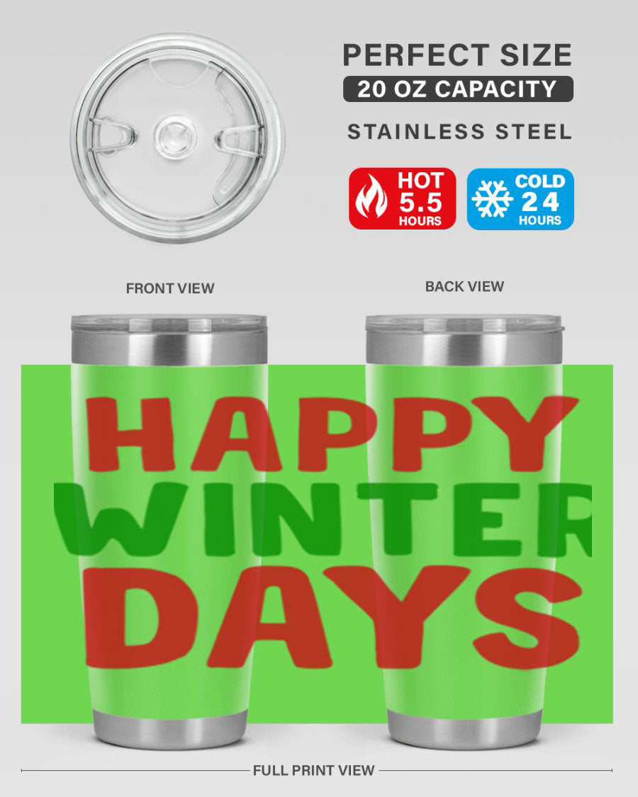 Happy Winter Days 127# Tumbler in stainless steel with a stylish design, perfect for hot and cold beverages.