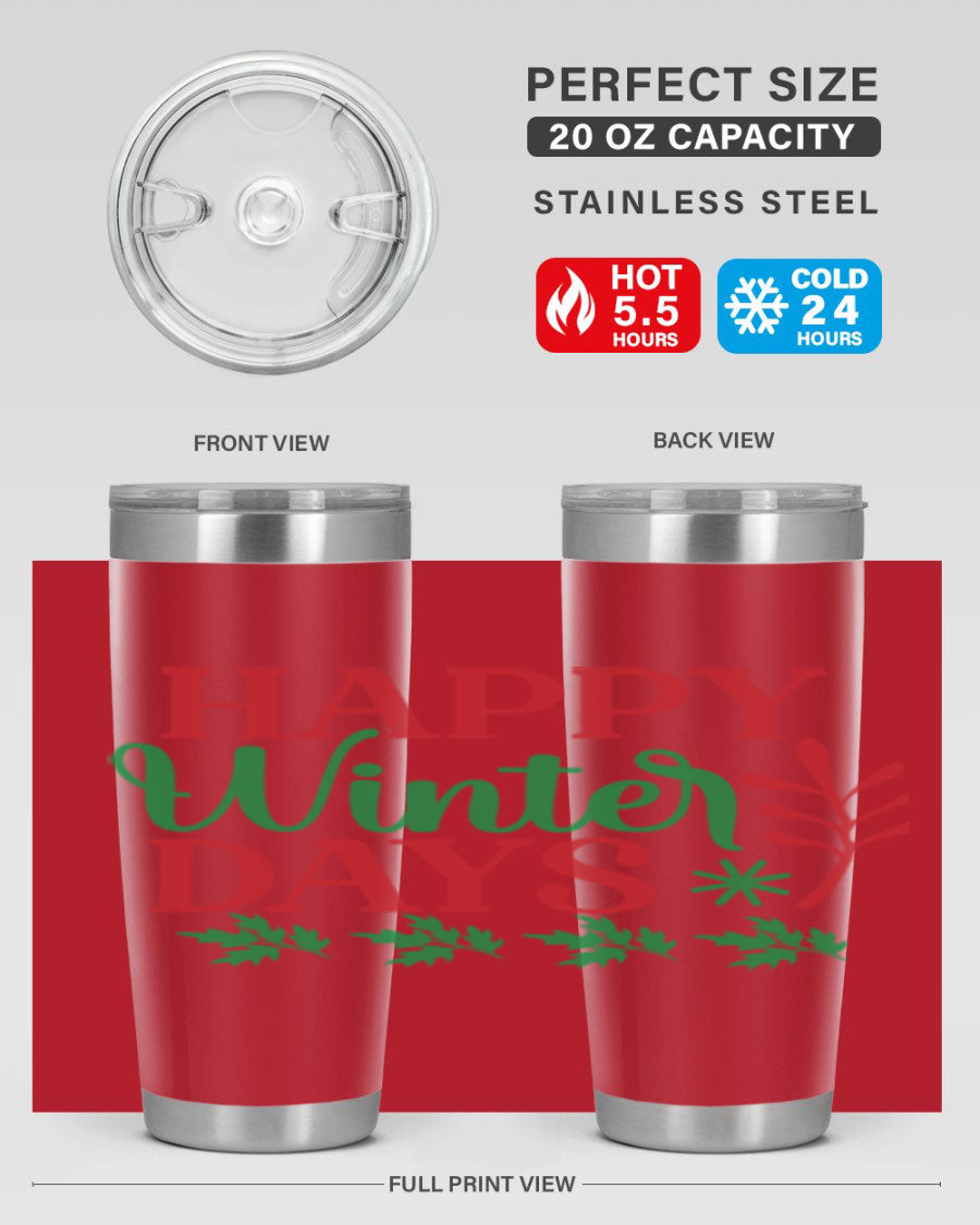 Happy Winter Days 129# Tumbler in stainless steel with a stylish design, perfect for hot and cold beverages.