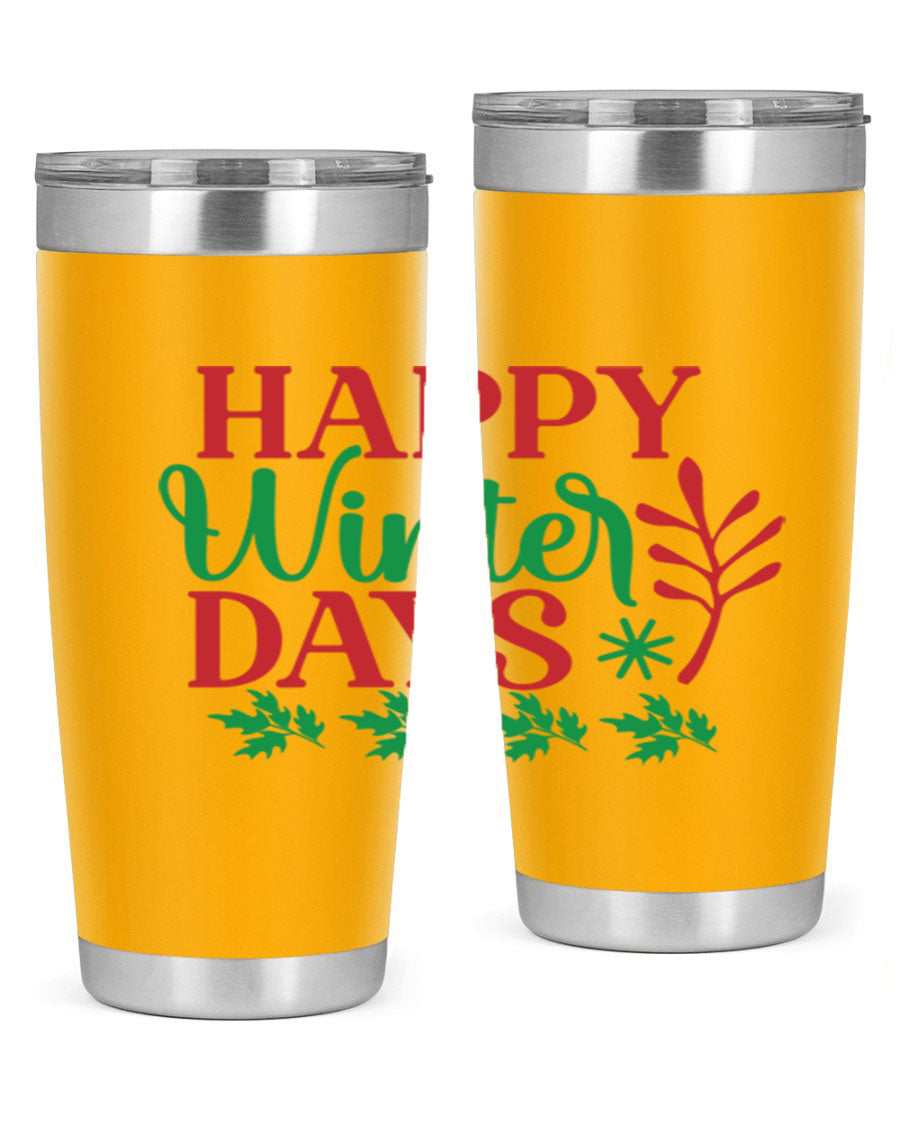 Happy Winter Days 129# Tumbler in stainless steel with a stylish design, perfect for hot and cold beverages.
