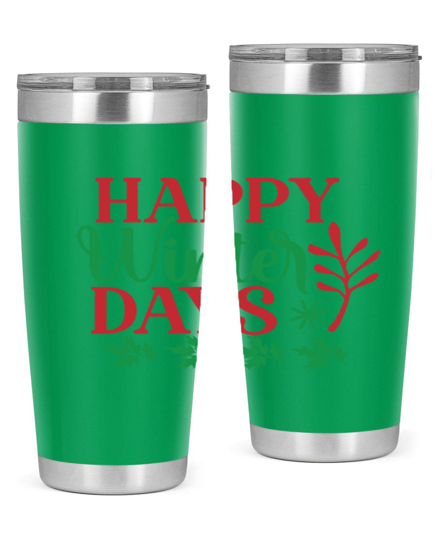 Happy Winter Days 129# Tumbler in stainless steel with a stylish design, perfect for hot and cold beverages.