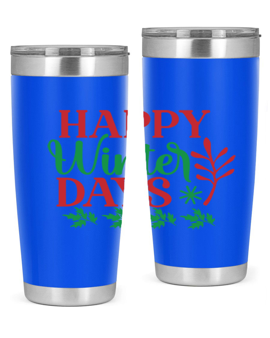 Happy Winter Days 129# Tumbler in stainless steel with a stylish design, perfect for hot and cold beverages.