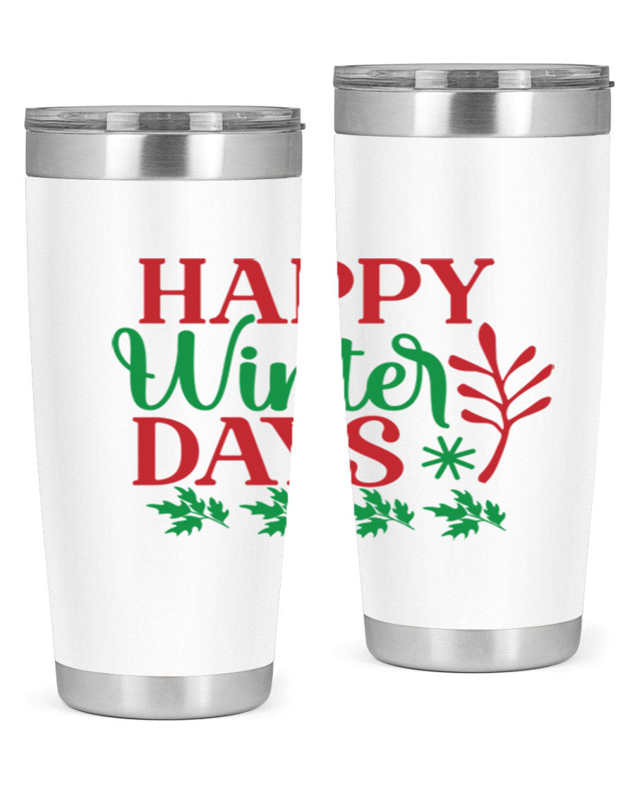 Happy Winter Days 129# Tumbler in stainless steel with a stylish design, perfect for hot and cold beverages.