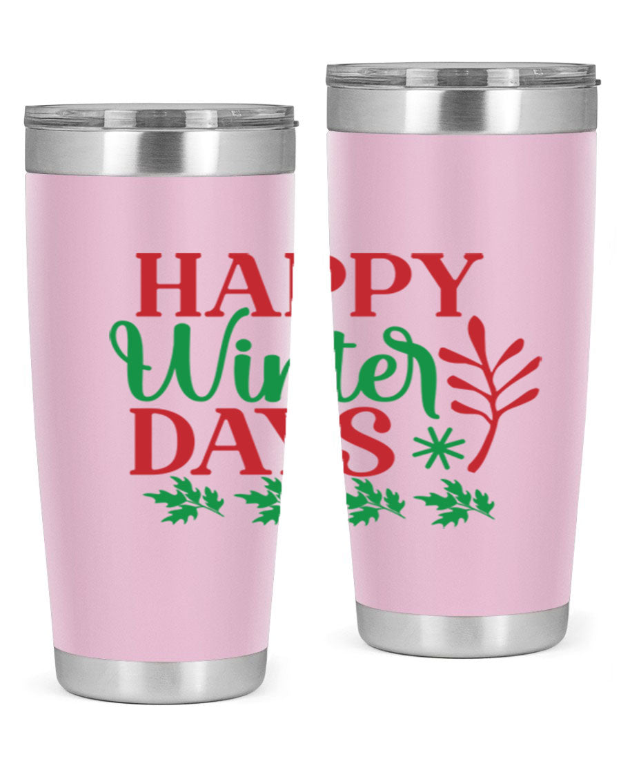 Happy Winter Days 129# Tumbler in stainless steel with a stylish design, perfect for hot and cold beverages.