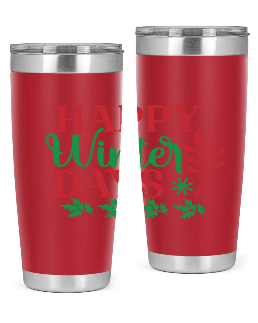 Happy Winter Days 129# Tumbler in stainless steel with a stylish design, perfect for hot and cold beverages.