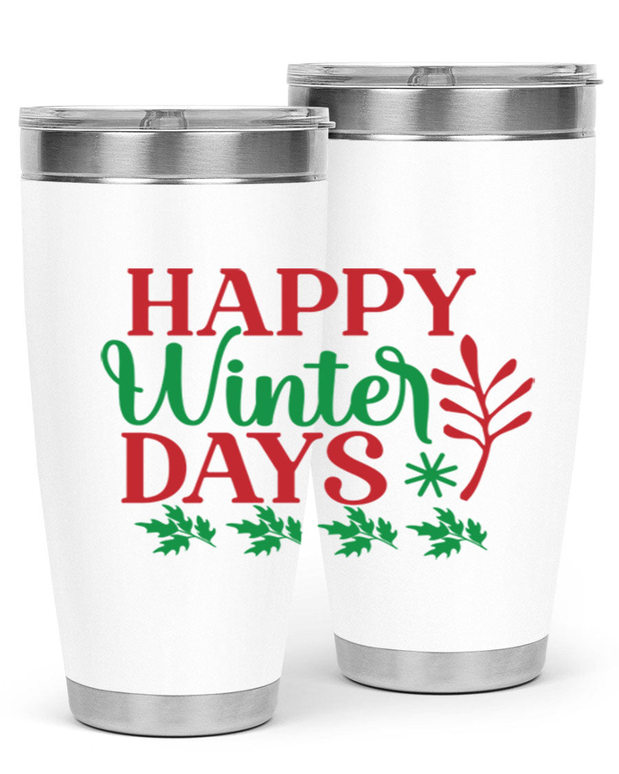 Happy Winter Days 129# Tumbler in stainless steel with a stylish design, perfect for hot and cold beverages.