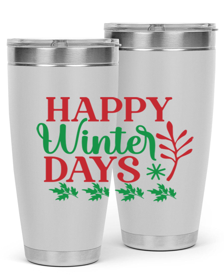 Happy Winter Days 129# Tumbler in stainless steel with a stylish design, perfect for hot and cold beverages.