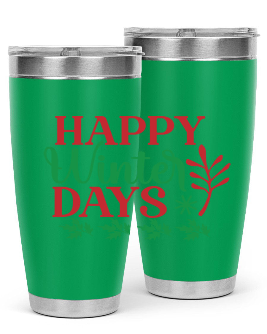 Happy Winter Days 129# Tumbler in stainless steel with a stylish design, perfect for hot and cold beverages.