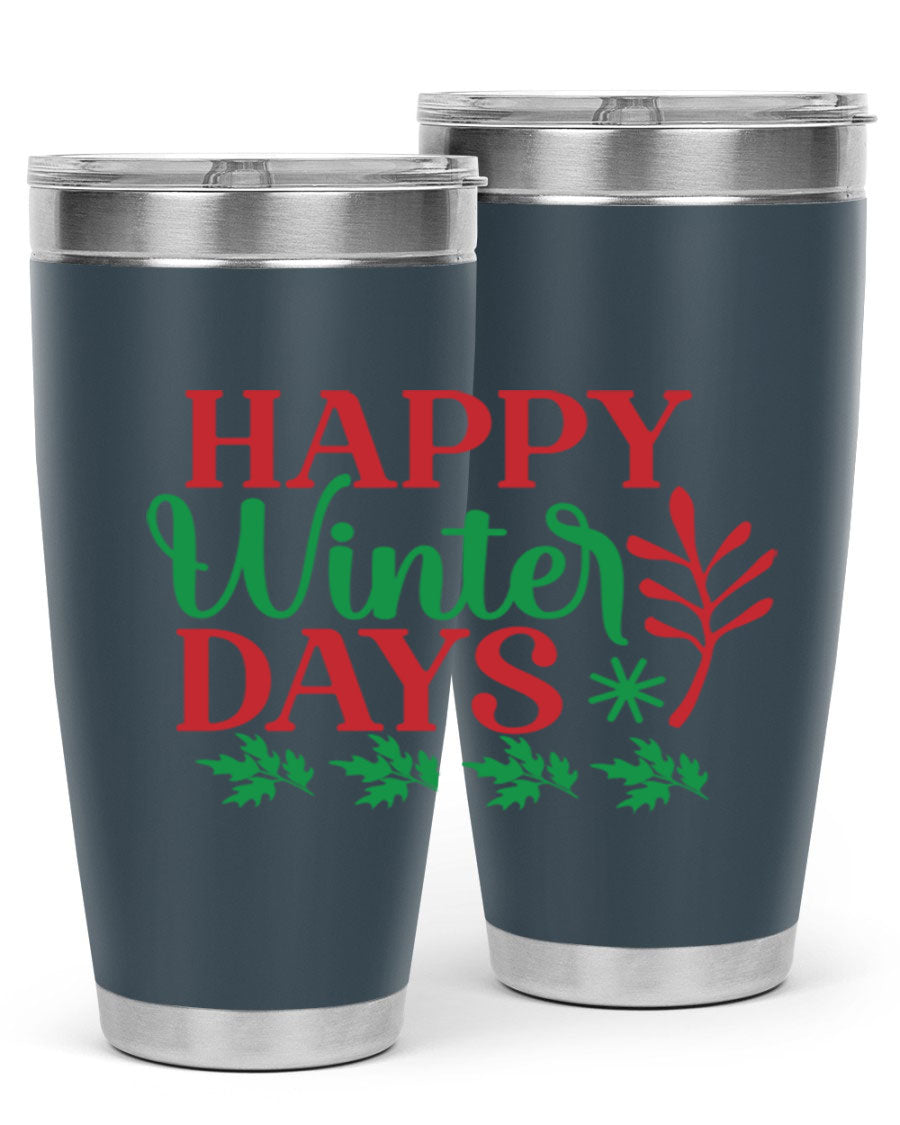 Happy Winter Days 129# Tumbler in stainless steel with a stylish design, perfect for hot and cold beverages.