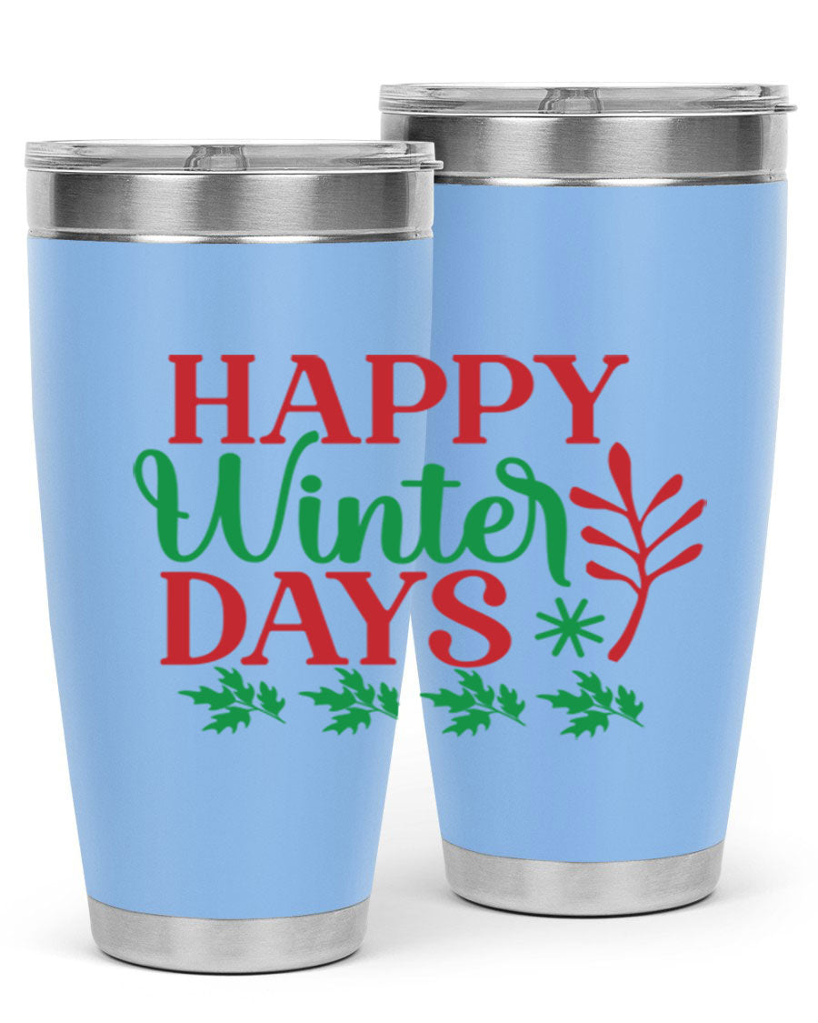 Happy Winter Days 129# Tumbler in stainless steel with a stylish design, perfect for hot and cold beverages.