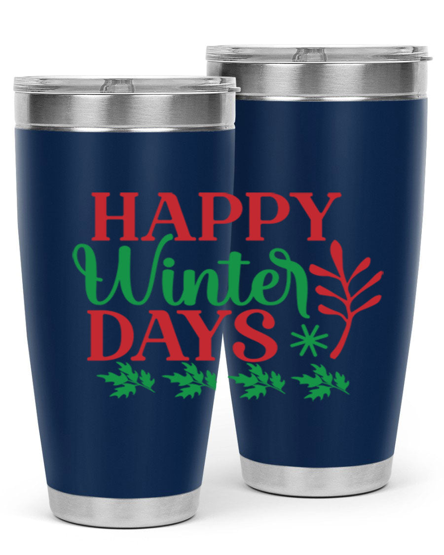 Happy Winter Days 129# Tumbler in stainless steel with a stylish design, perfect for hot and cold beverages.