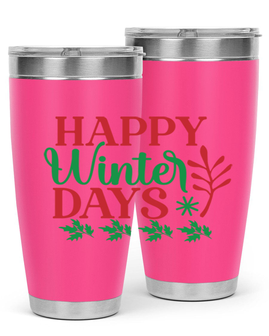 Happy Winter Days 129# Tumbler in stainless steel with a stylish design, perfect for hot and cold beverages.