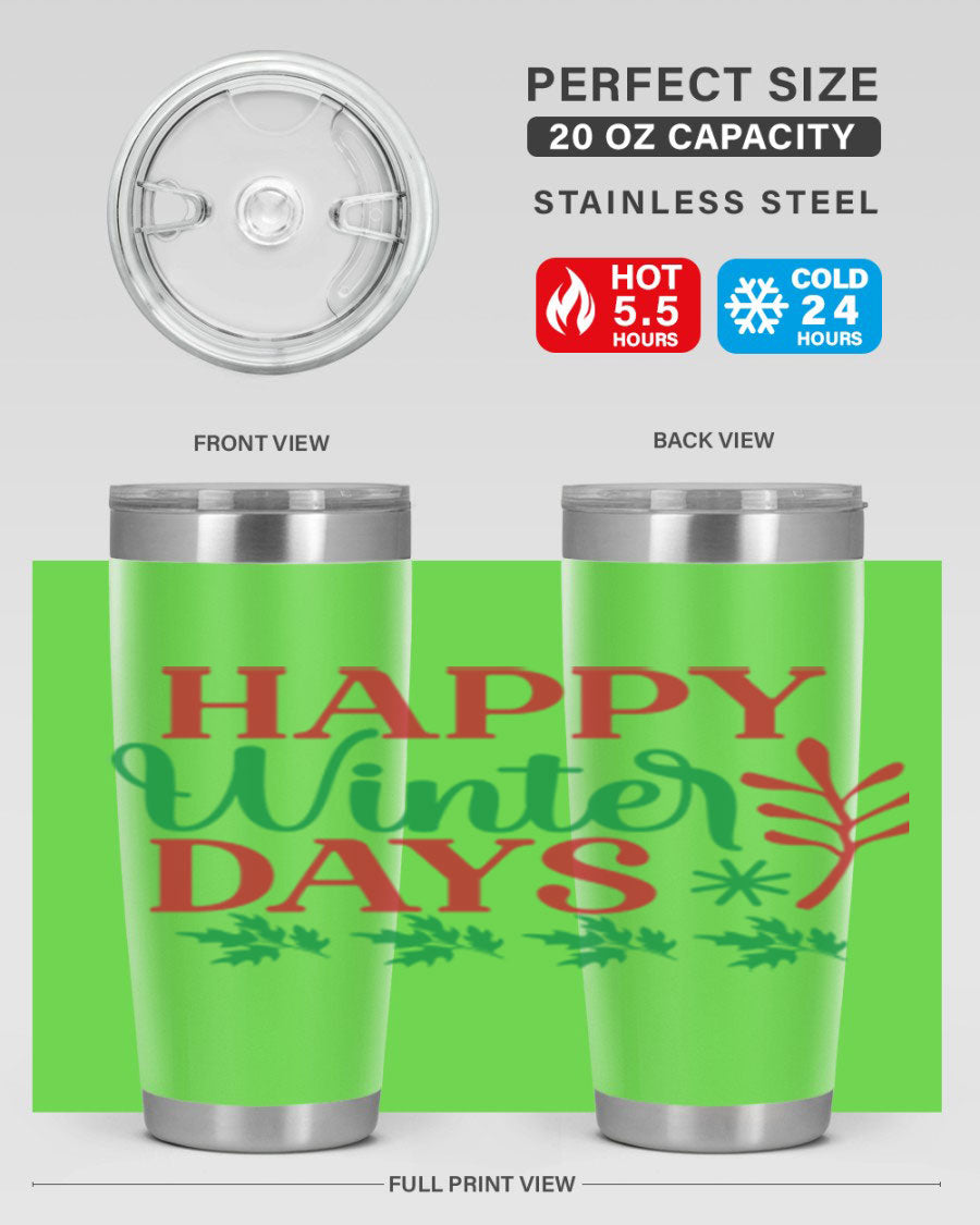Happy Winter Days 129# Tumbler in stainless steel with a stylish design, perfect for hot and cold beverages.