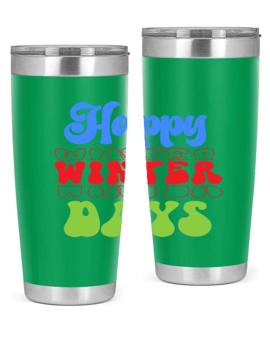 Happy Winter Days 20oz Tumbler made of stainless steel with a copper lining, featuring a drink-thru lid, ideal for hot and cold beverages.