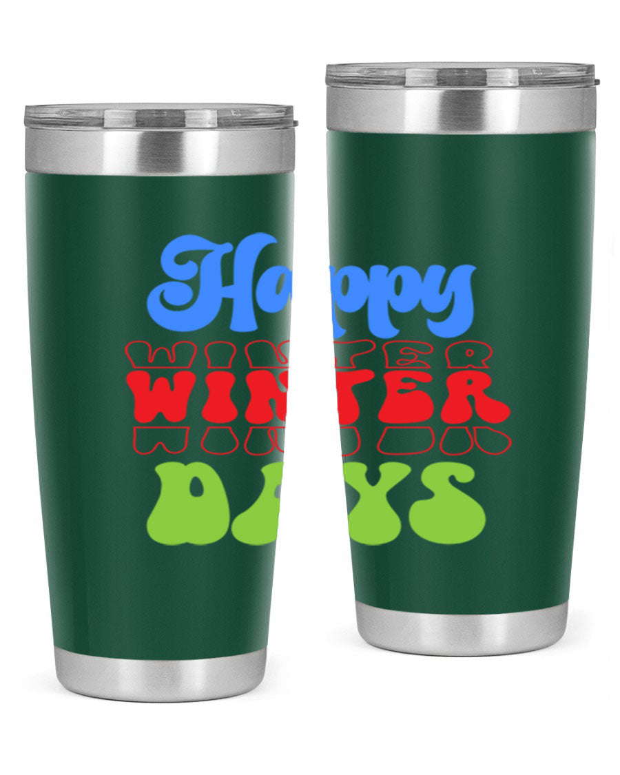 Happy Winter Days 20oz Tumbler made of stainless steel with a copper lining, featuring a drink-thru lid, ideal for hot and cold beverages.
