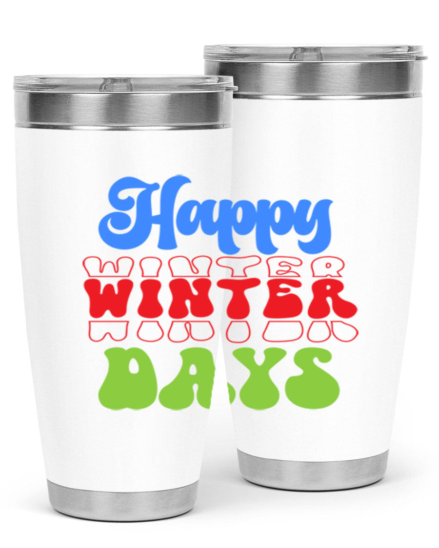 Happy Winter Days 20oz Tumbler made of stainless steel with a copper lining, featuring a drink-thru lid, ideal for hot and cold beverages.