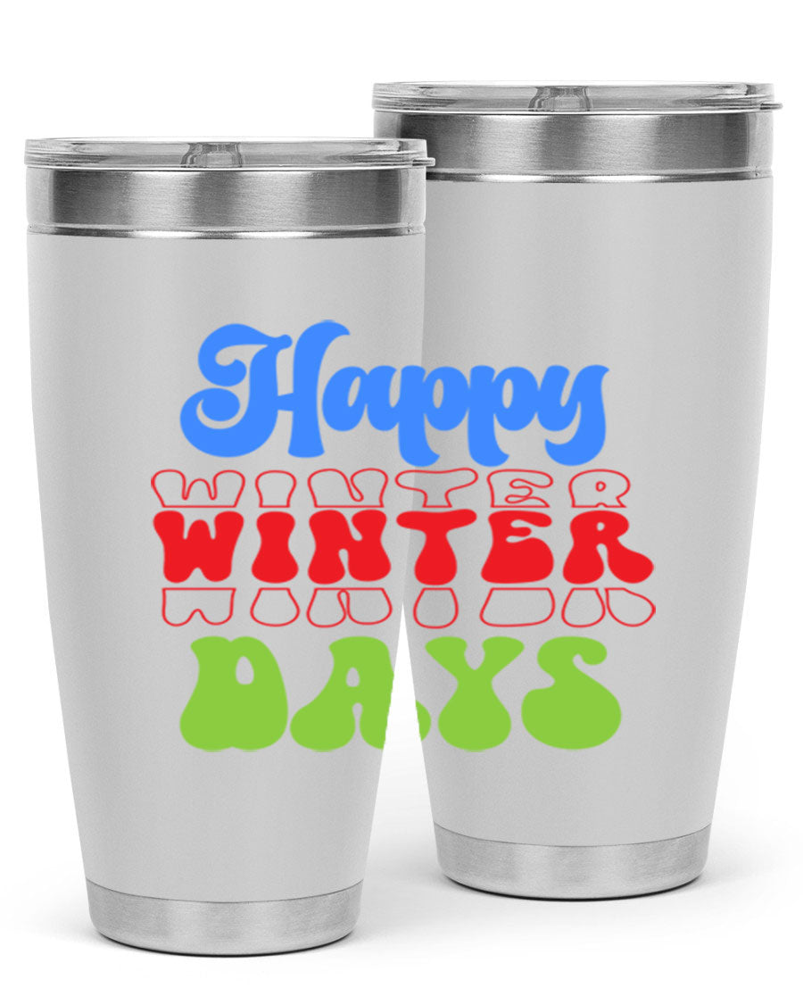 Happy Winter Days 20oz Tumbler made of stainless steel with a copper lining, featuring a drink-thru lid, ideal for hot and cold beverages.