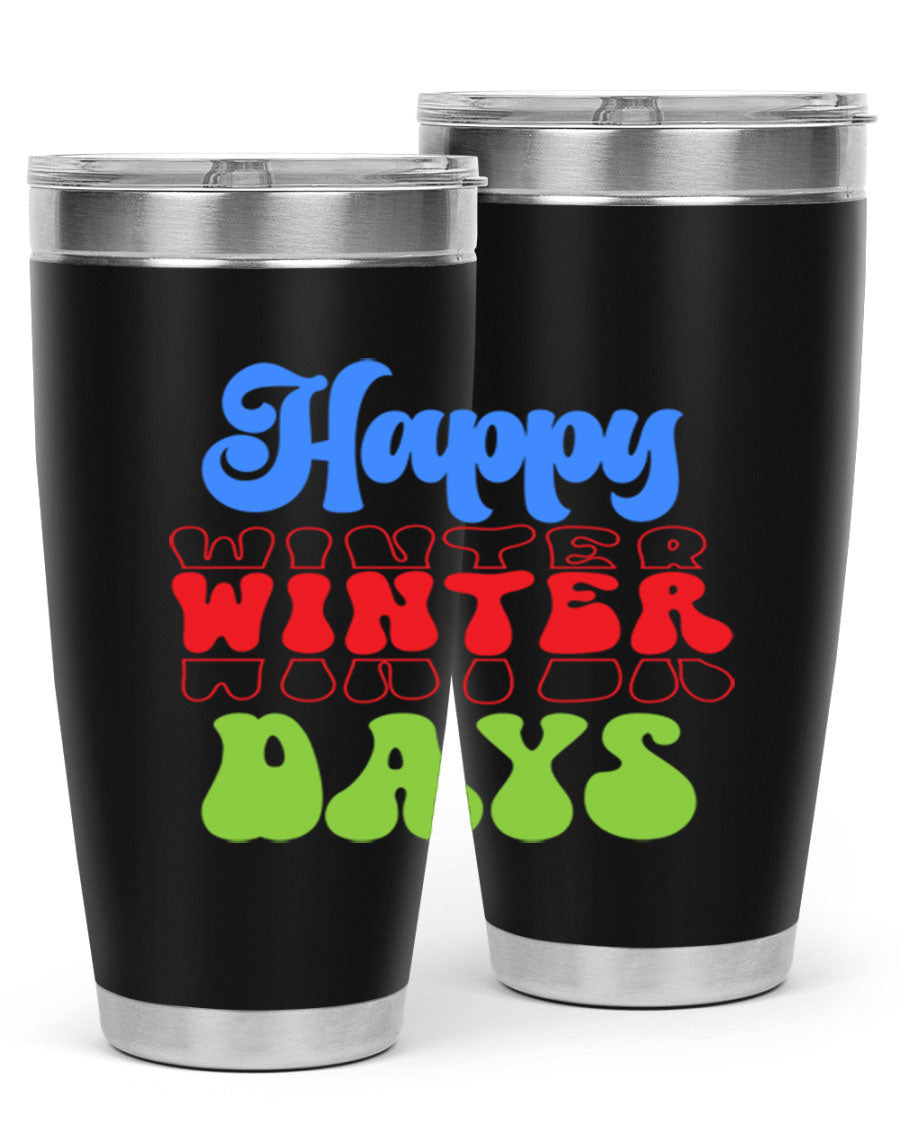 Happy Winter Days 20oz Tumbler made of stainless steel with a copper lining, featuring a drink-thru lid, ideal for hot and cold beverages.