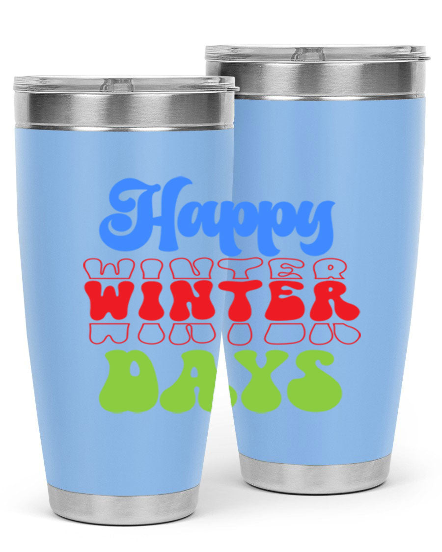 Happy Winter Days 20oz Tumbler made of stainless steel with a copper lining, featuring a drink-thru lid, ideal for hot and cold beverages.