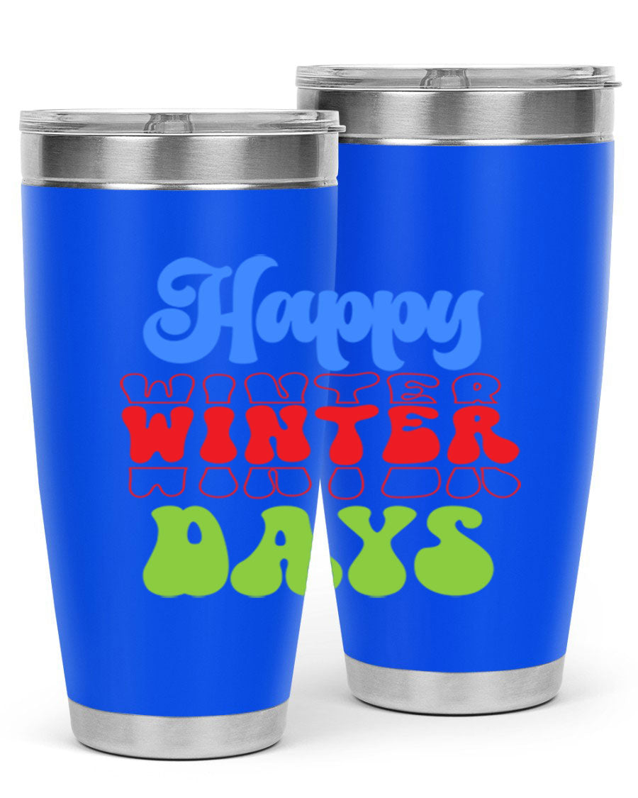 Happy Winter Days 20oz Tumbler made of stainless steel with a copper lining, featuring a drink-thru lid, ideal for hot and cold beverages.