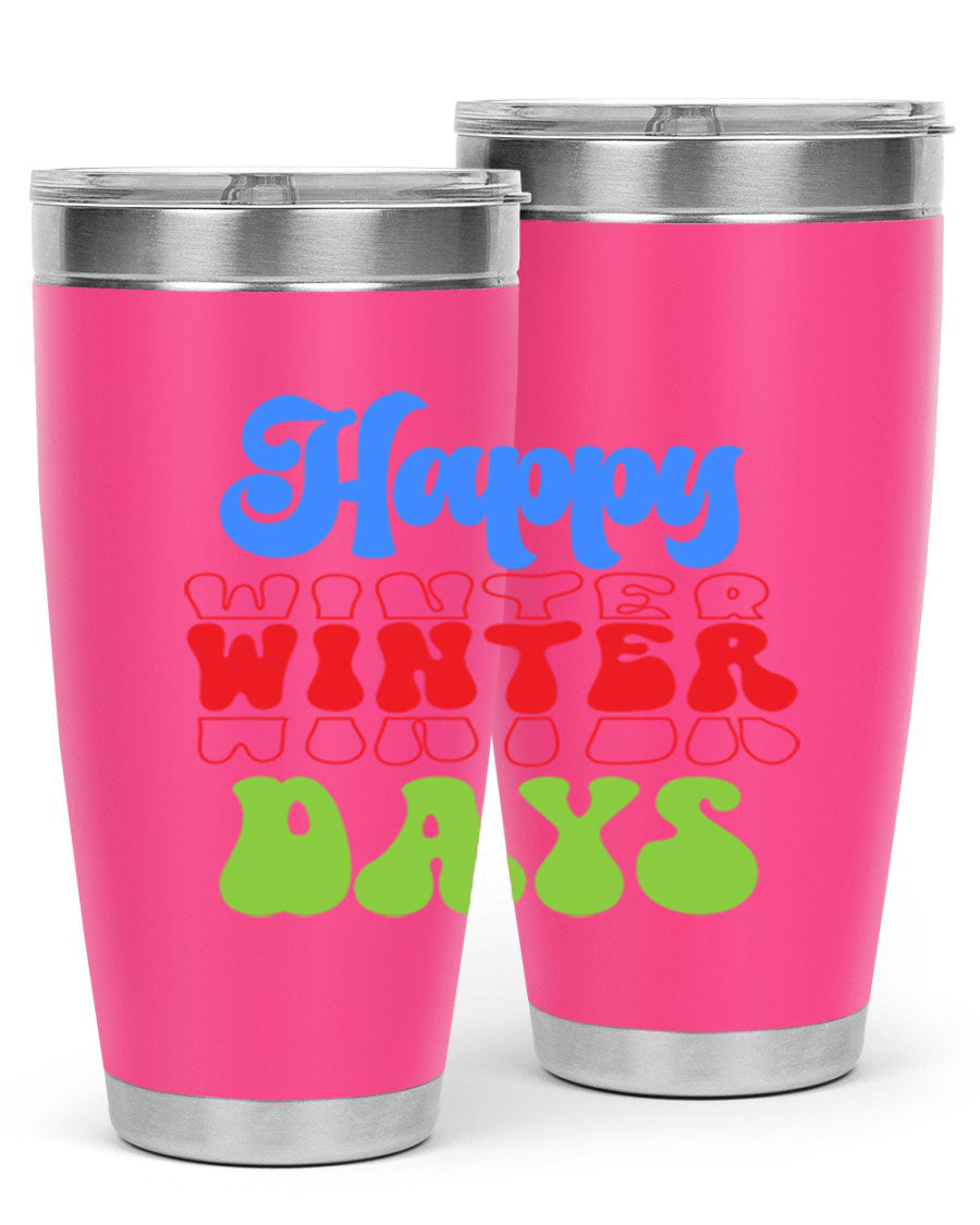 Happy Winter Days 20oz Tumbler made of stainless steel with a copper lining, featuring a drink-thru lid, ideal for hot and cold beverages.