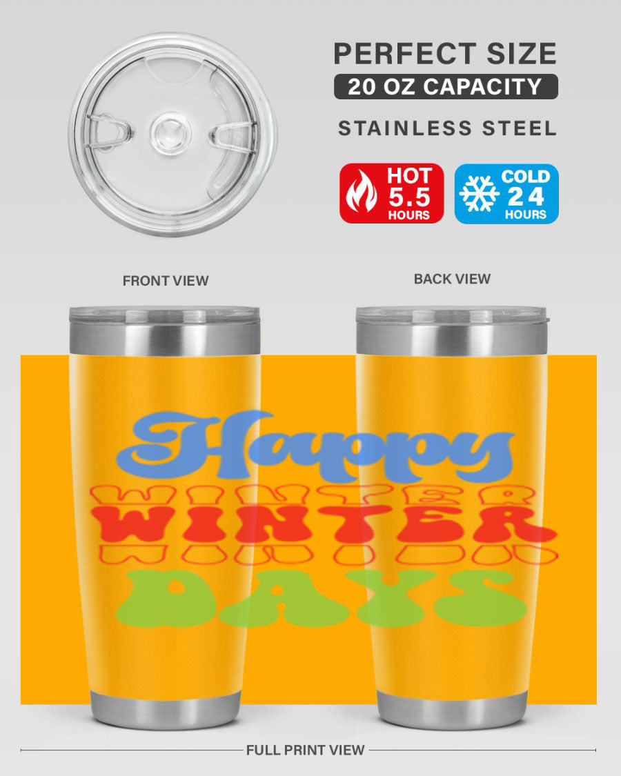 Happy Winter Days 20oz Tumbler made of stainless steel with a copper lining, featuring a drink-thru lid, ideal for hot and cold beverages.