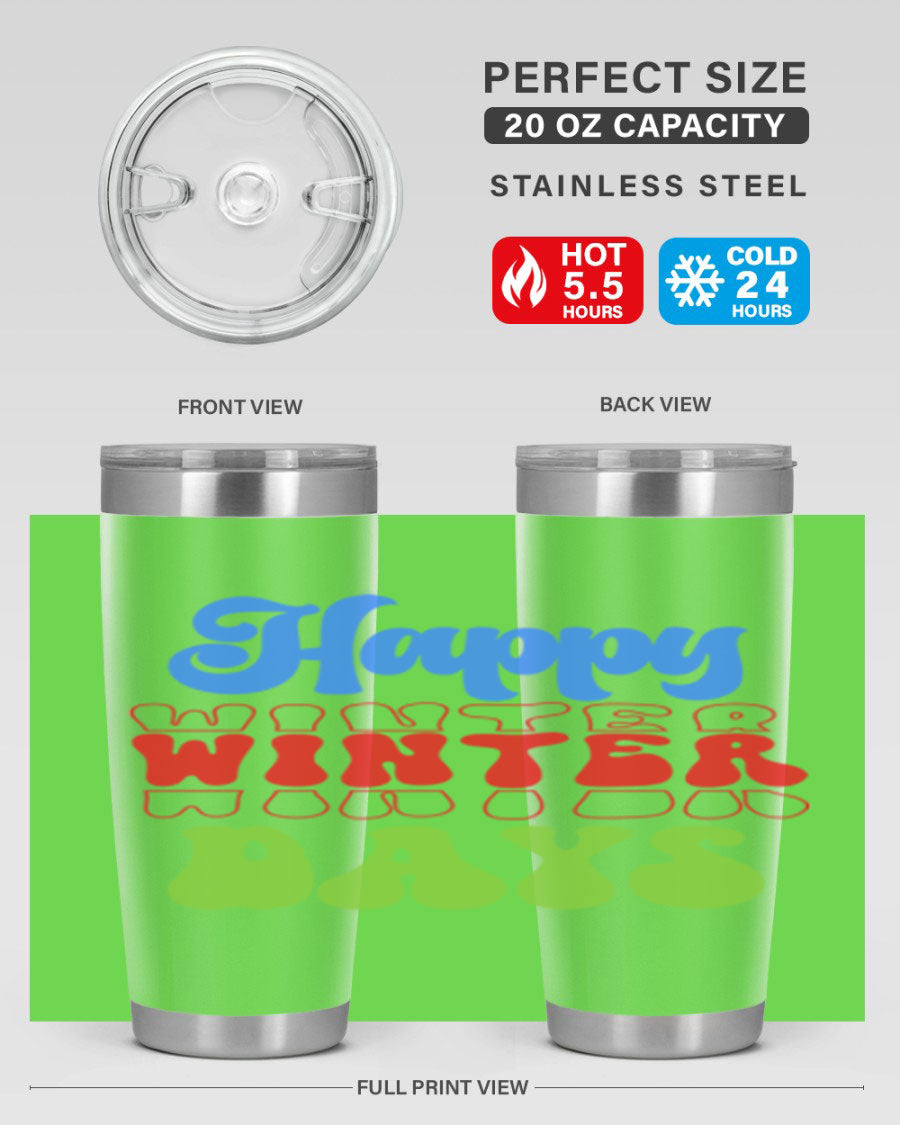 Happy Winter Days 20oz Tumbler made of stainless steel with a copper lining, featuring a drink-thru lid, ideal for hot and cold beverages.