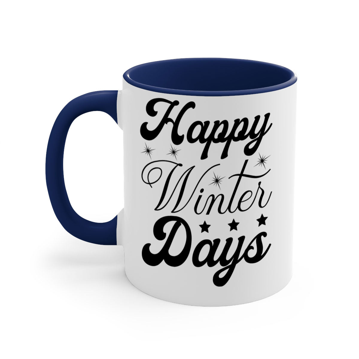 Happy Winter Days 138# Mug featuring a two-tone design with a colored handle and glossy finish, available in multiple colors.