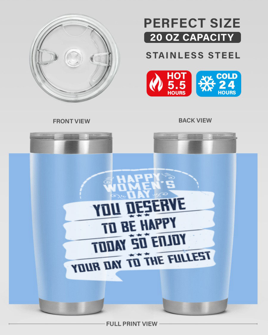 Stylish 20oz and 30oz stainless steel tumblers with Women's Day design, showcasing double wall vacuum insulation and drink-thru lid.