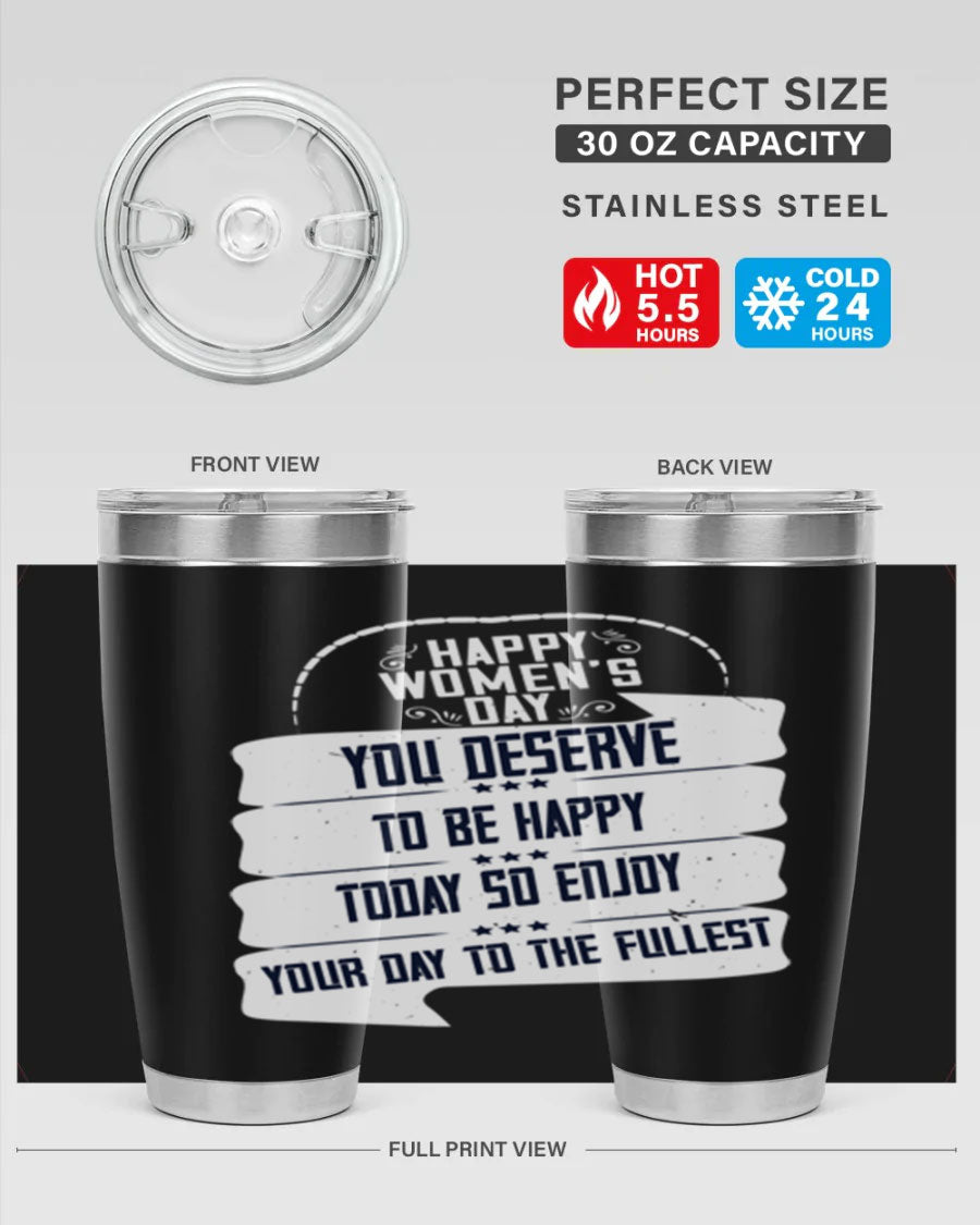 Stylish 20oz and 30oz stainless steel tumblers with Women's Day design, showcasing double wall vacuum insulation and drink-thru lid.