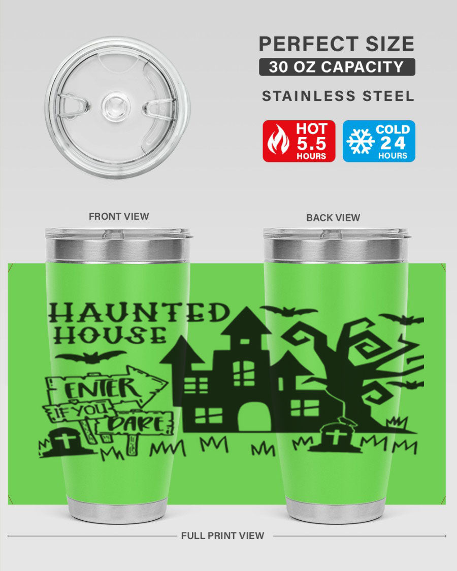 Haunted House Enter If You Dare tumbler featuring a spooky design, made from stainless steel with a drink-thru lid.